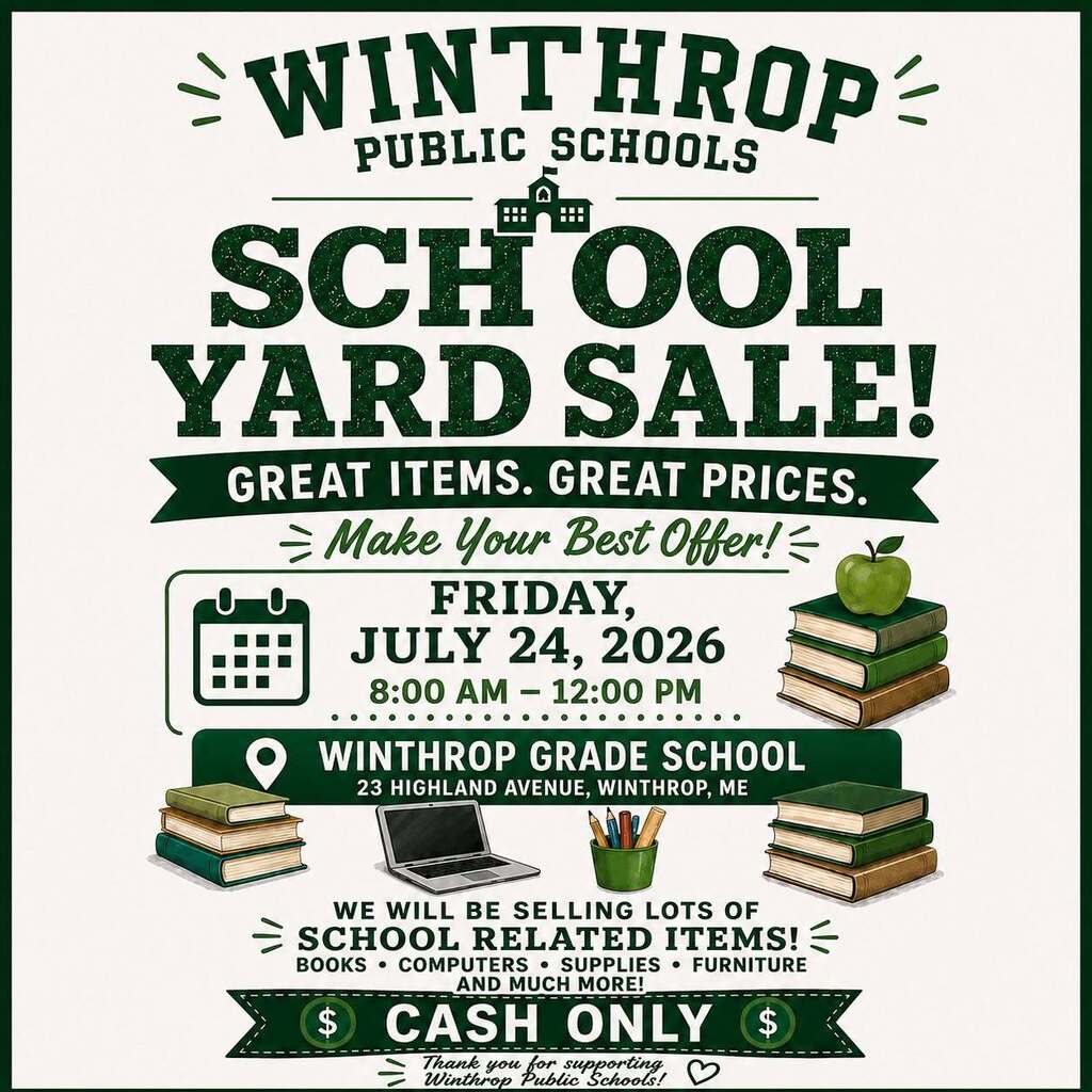 Flier for school yard sale: Friday July 24, 2026 from8am-noon at Winthrop grade school. Cash only, make an offer.