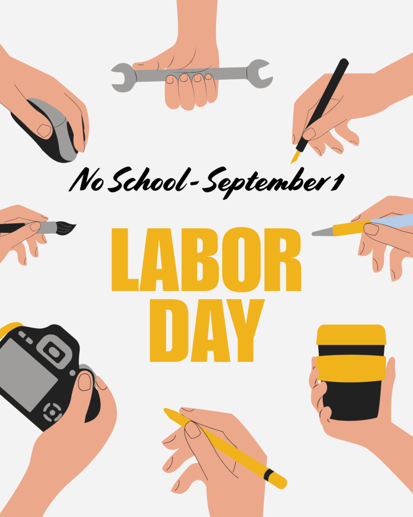 No School on Monday September 1 due to Labor Day Holiday graphic