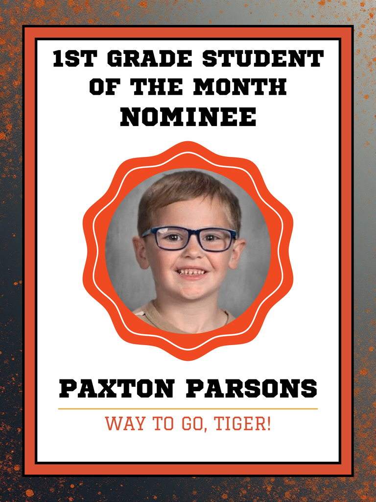 Paxton Parsons Student of the Month Nomination