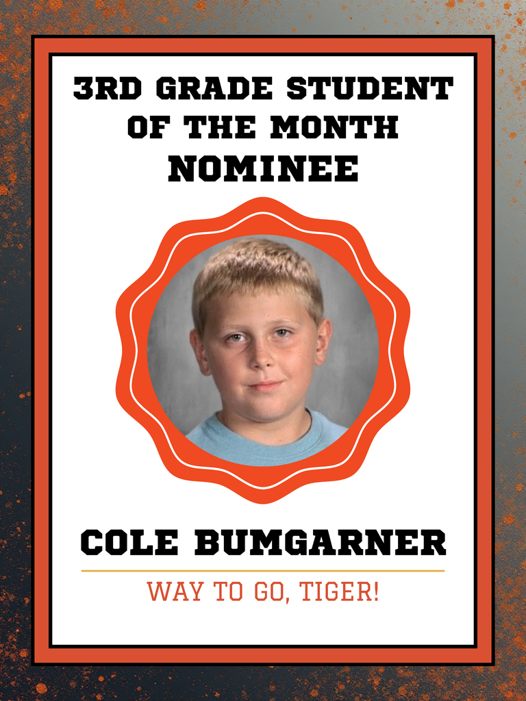 Cole Bumgarner Student of the Month Nominee