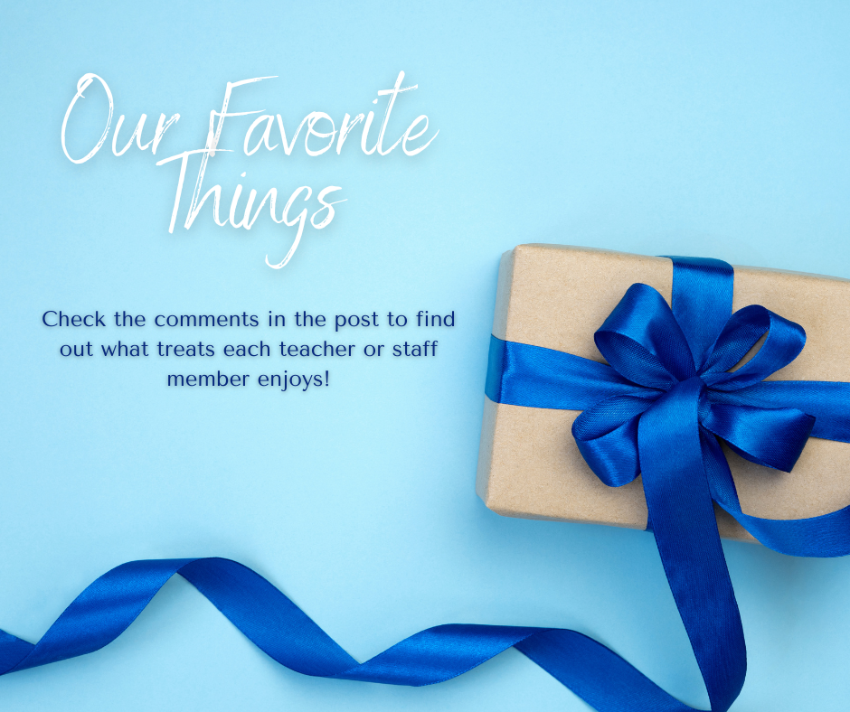 Image with present letting everyone know to check facebook for comments on teachers' favorite things for gifts