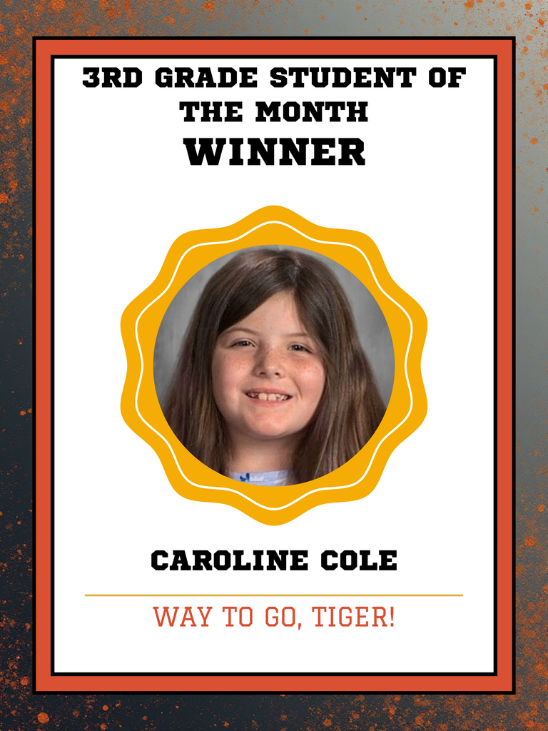 Photo of Caroline Cole 3rd Grade Student of the Month of December