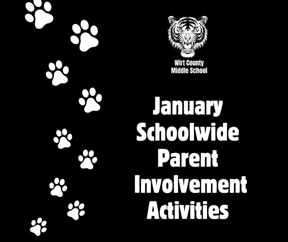 January Schoolwide Parent Involvement