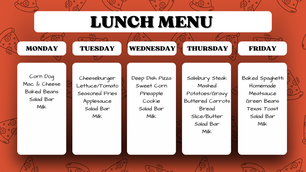 Lunch menu for the week at Wirt County Middle School. Daily offerings include:  Monday: Corn Dog, Mac & Cheese, Baked Beans, Salad Bar, and Milk.  Tuesday: Cheeseburger, Lettuce/Tomato, Seasoned Fries, Applesauce, Salad Bar, and Milk.  Wednesday: Deep Dish Pizza, Sweet Corn, Pineapple, Cookie, Salad Bar, and Milk.  Thursday: Salisbury Steak, Mashed Potatoes/Gravy, Buttered Carrots, Bread Slice/Butter, Salad Bar, and Milk.  Friday: Baked Spaghetti, Homemade Meatsauce, Green Beans, Texas Toast, Salad Bar, and Milk.