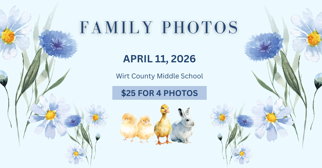 A spring-themed promotional graphic for a family photo fundraiser featuring blue and white wildflowers and small watercolor illustrations of three ducklings and a white rabbit. The text reads: 'FAMILY PHOTOS, APRIL 11, 2026, Wirt County Middle School, $25 FOR 4 PHOTOS'.