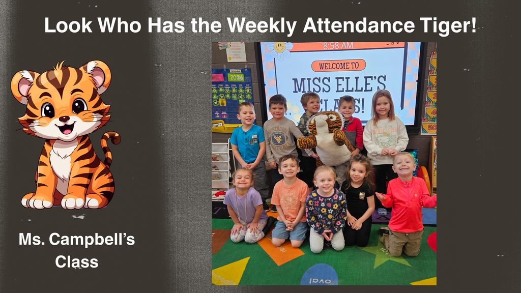 A classroom photo shows a group of Pre‑K students posing together on a colorful classroom rug. The students are arranged in two rows, with some standing and some kneeling. A plush tiger mascot is displayed at the center of the group. Behind the students, a classroom display board is visible with welcoming text and decorations. The image is part of a graphic that includes a cartoon tiger illustration and text reading “Look Who Has the Weekly Attendance Tiger!” and “Ms. Campbell’s Class.”