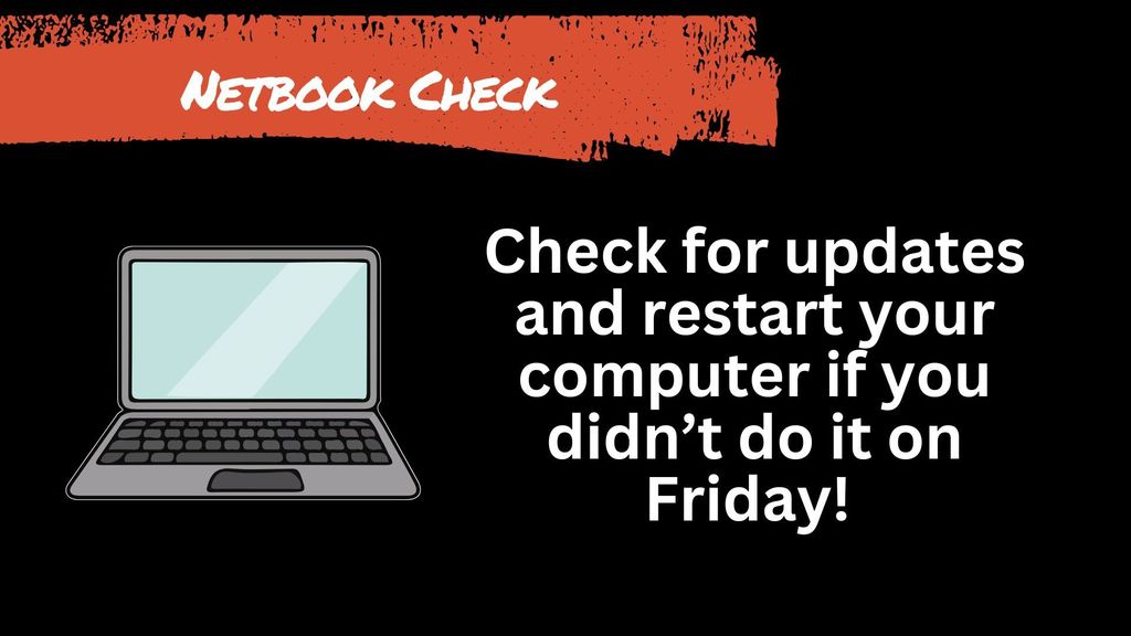 Reminder graphic titled "Netbook Check" featuring an illustration of a laptop and instructions for students to update their computers.