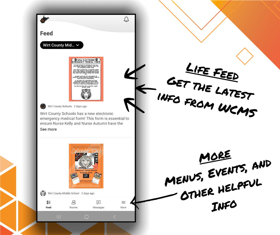 n instructional graphic for the Wirt County Schools app. A smartphone screen shows the Live Feed for Wirt County Middle School. Text to the right includes: 'LIFE FEED: GET THE LATEST INFO FROM WCMS' and 'MORE: MENUS, EVENTS, AND OTHER HELPFUL INFO' with arrows pointing to the corresponding sections of the app interface."