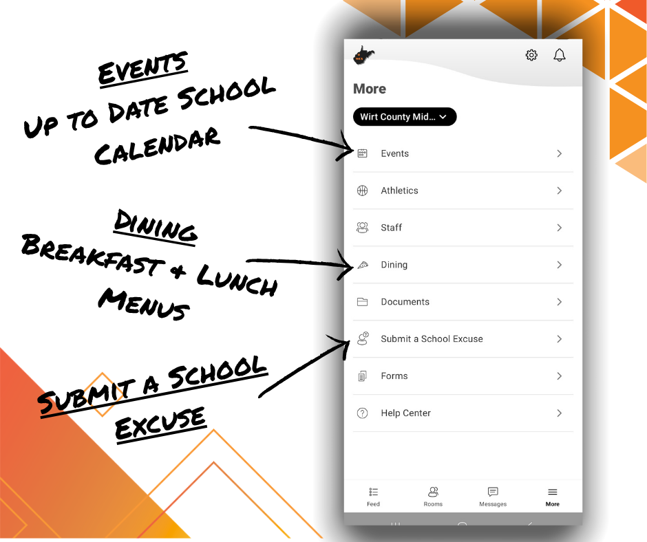 "An instructional graphic for the Wirt County Schools app showing the 'More' menu. Arrows point to specific features: 'Events: Up to date school calendar', 'Dining: Breakfast + Lunch Menus', and 'Submit a school excuse'. The app screen shows Wirt County Middle School is selected in the dropdown.