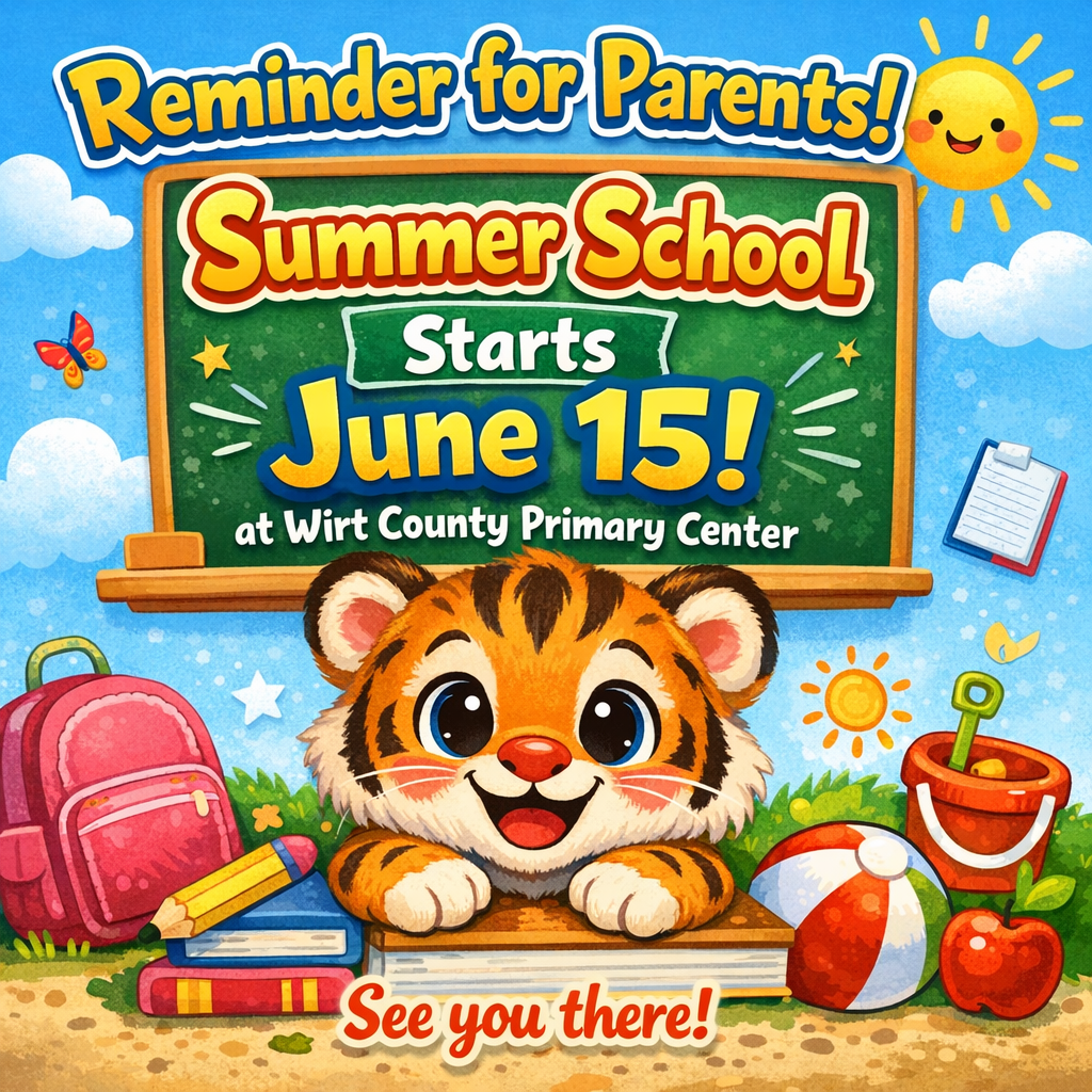 Colorful elementary-style graphic featuring a smiling cartoon tiger cub resting its paws on a stack of books in front of a chalkboard. The chalkboard displays the text “Reminder for Parents! Summer School Starts June 15 at Wirt County Primary Center.” Surrounding elements include a bright sun, clouds, a backpack, school supplies, an apple, and a beach ball on a cheerful outdoor background.