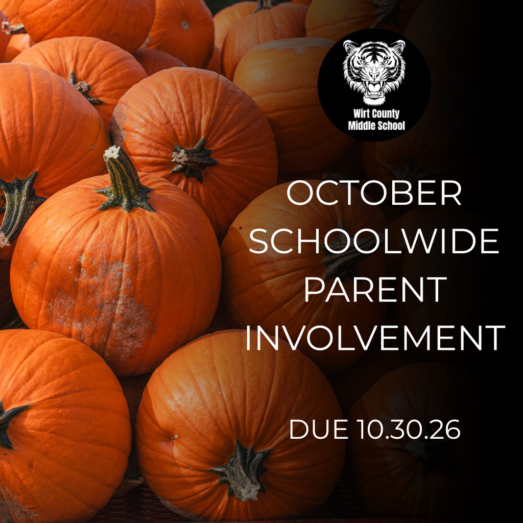 October Schoolwide Parent Involvement graphic featuring pumpkins and the Wirt County Middle School logo. Text reads: October Schoolwide Parent Involvement, Due 10.30.26.