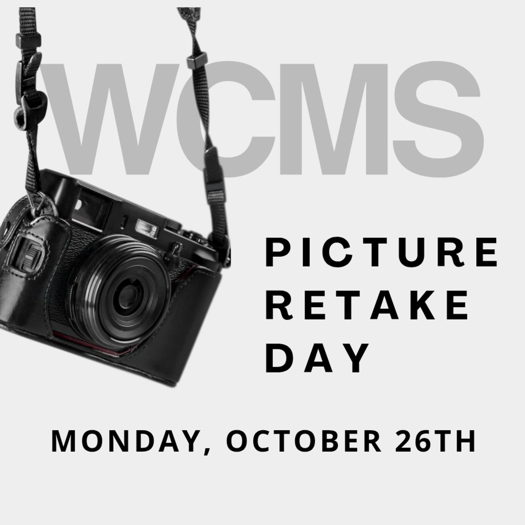 wcms picture retake day monday october 26th