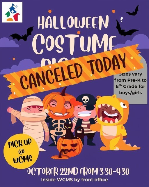 Halloween-themed flyer for WCMS featuring cartoon children in costumes, pumpkins, and bats. A prominent orange banner announces “Canceled Today.” The original event details state that Halloween Costume Pick Up for Pre-K through 8th-grade boys and girls was scheduled for October 22 from 3:30–4:30 p.m. inside WCMS by the front office.