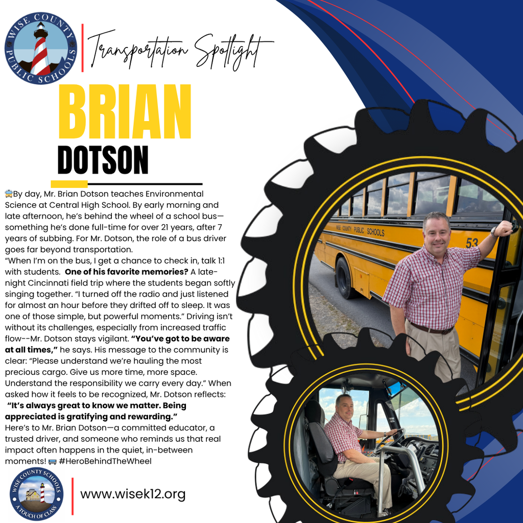 Transportation Spotlight--Mr. Brian Dotson