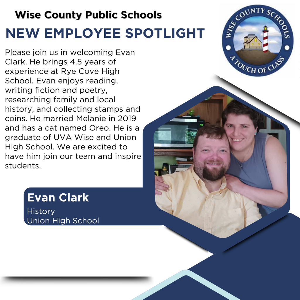 Graphic highlights new employee Evan Clark, a history teacher at Rye Cove High School, with a photo of him and his wife.