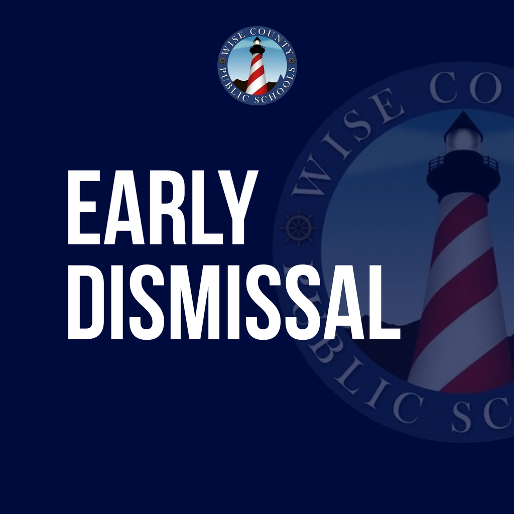 Blue background with lighthouse and text. Text reads "EARLY DISMISSAL". Lighthouse in red and white stripes.