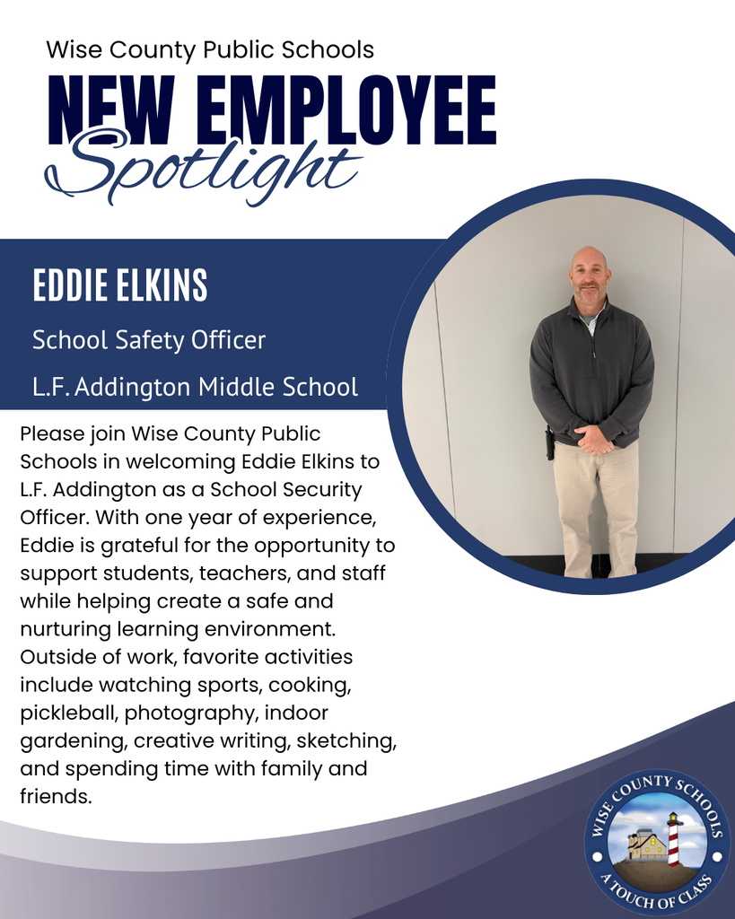 Blue background with white text and an oval photo. The man stands with hands on hips, smiling at the camera. "NEW EMPLOYEE SPOTLIGHT: EDDIE ELKINS, School Safety Officer."