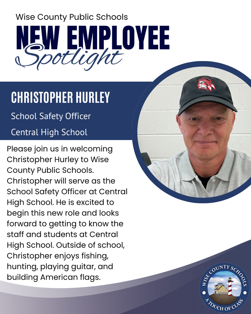 A school poster introduces Christopher Hurley as the new School Safety Officer at Central High School. He is wearing a hat and smiling.