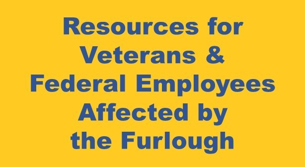 Resources for Veterans  & Federal Workers Affected by Furlough