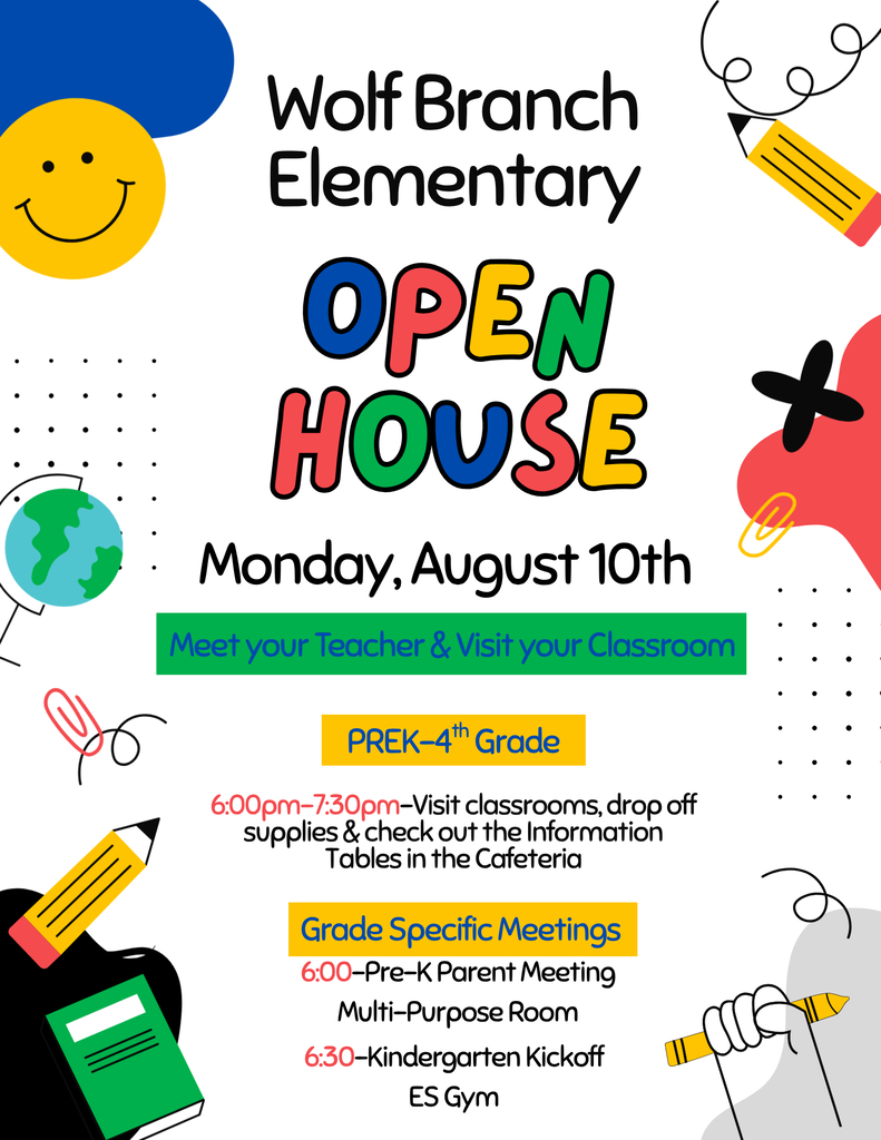Wolf Branch Elementary Open House