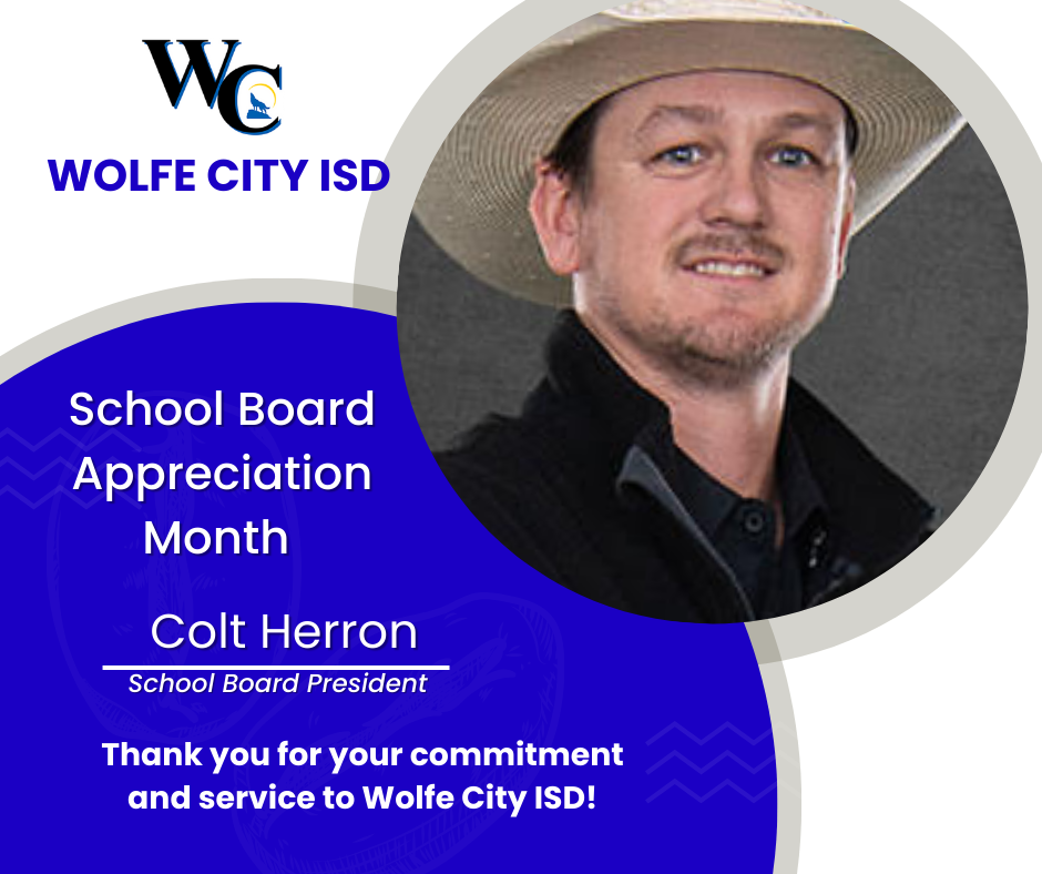 School Board Appreciation- Colt Herron