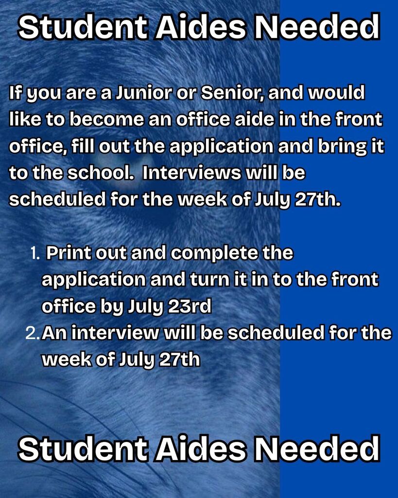 Student Aides Needed