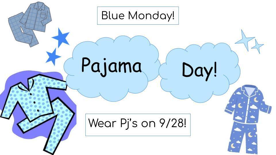 Pajama Day Monday!