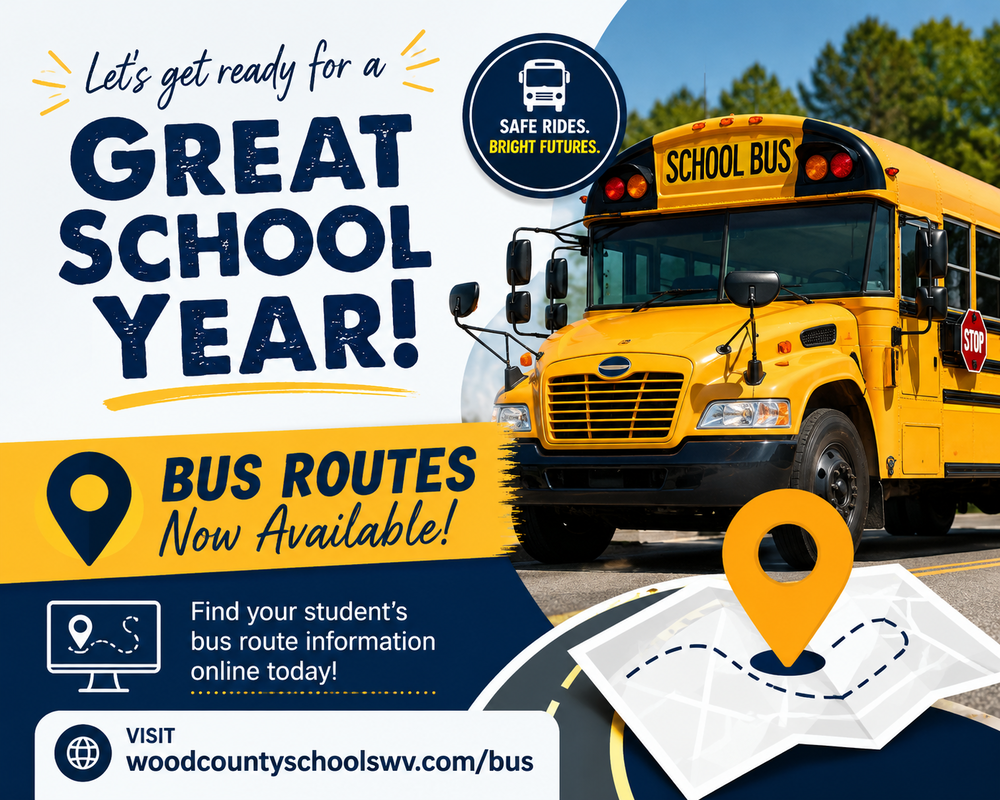 bus routes now available at woodcountyschoolswv.com/bus - image includes a yellow bus and a navigation symbol