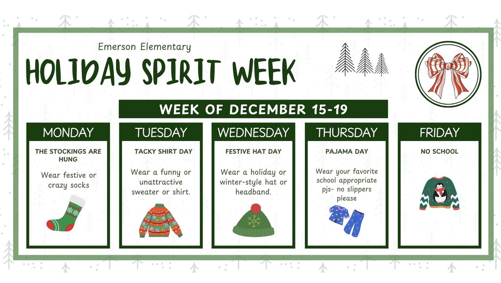 holiday spirit week Monday socks, Tuesday tacky shirt, Wednesday festive hat, Thursday pj day