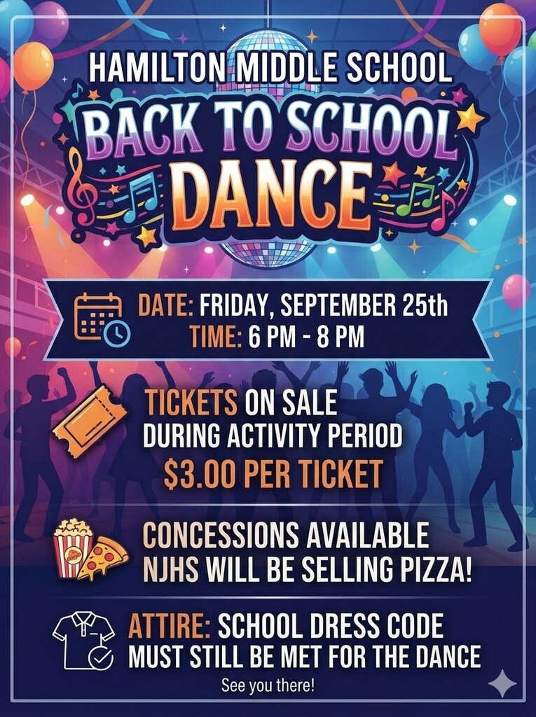 Back to School dance will be September 25 from 6-8pm. $3 admission