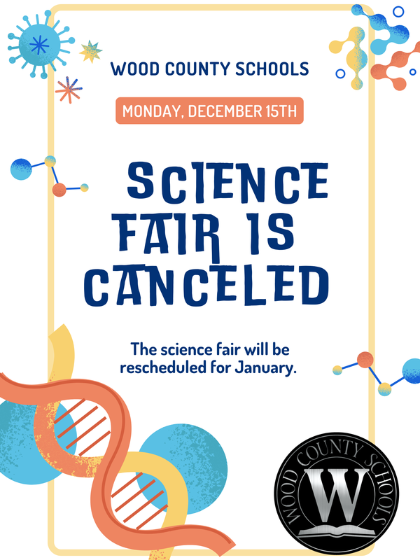 flyer stating that the wood county schools science fair has been canceled