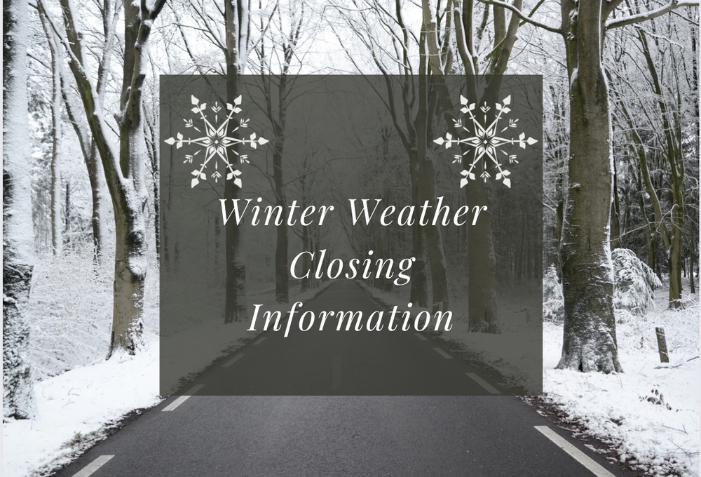 winter weather closing information