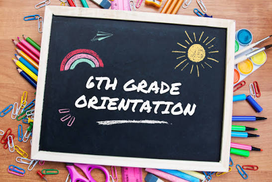 6th Grade Orientation