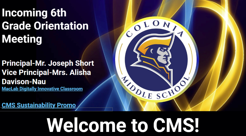 CMS 6th Grade Orientation Meeting