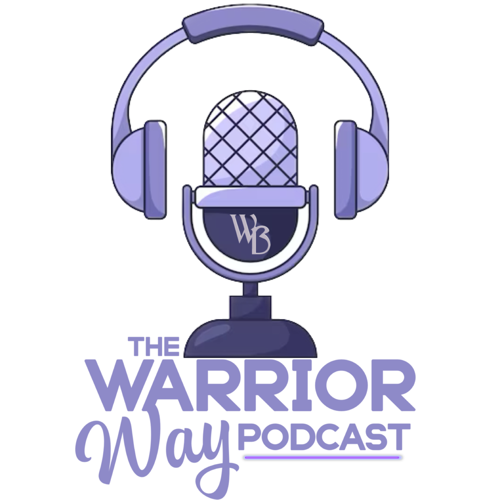 warrior way podcast