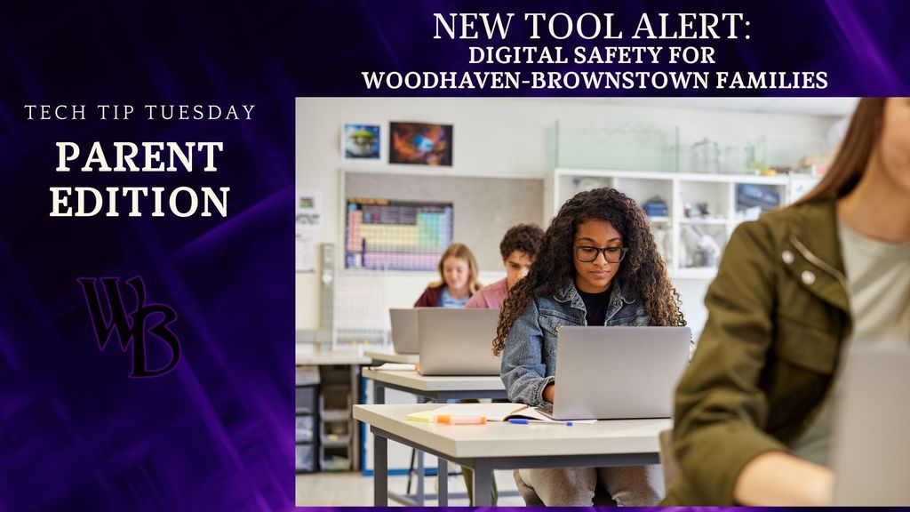 tech tip tuesday digital safety for WBSD