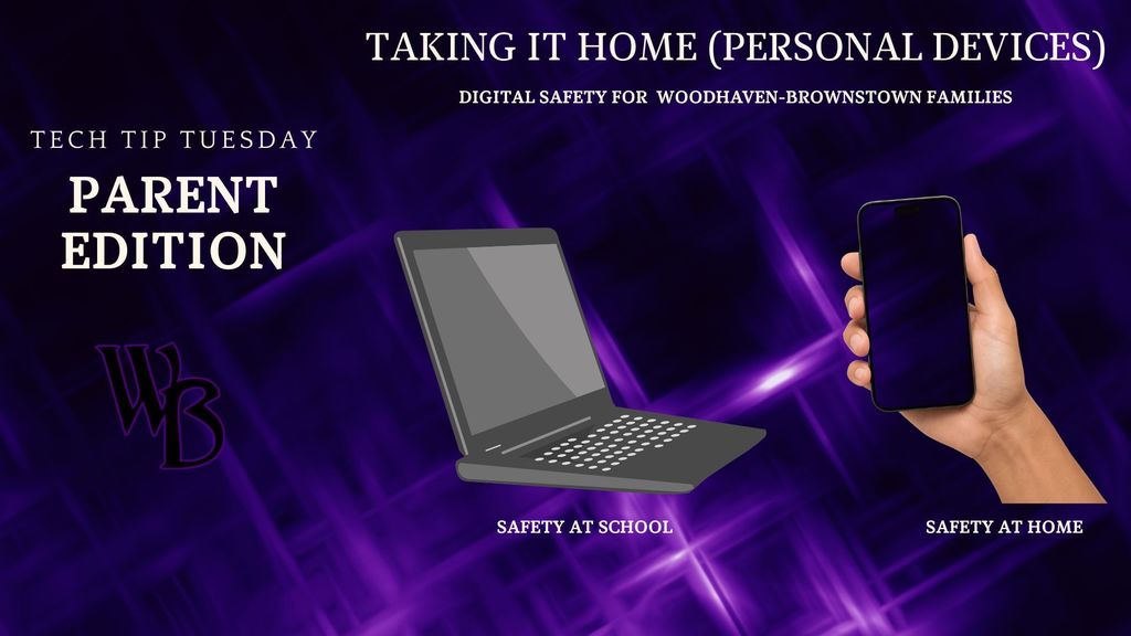 tech tip tuesday digital safety for WBSD