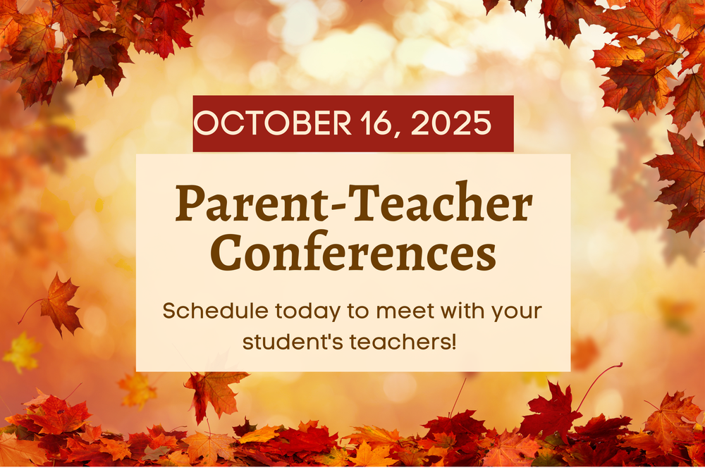 Graphic announcing Parent-Teacher Conferences date