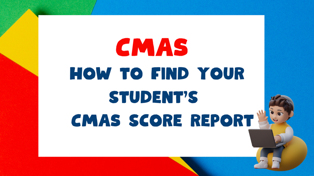 CMAS Test Scores