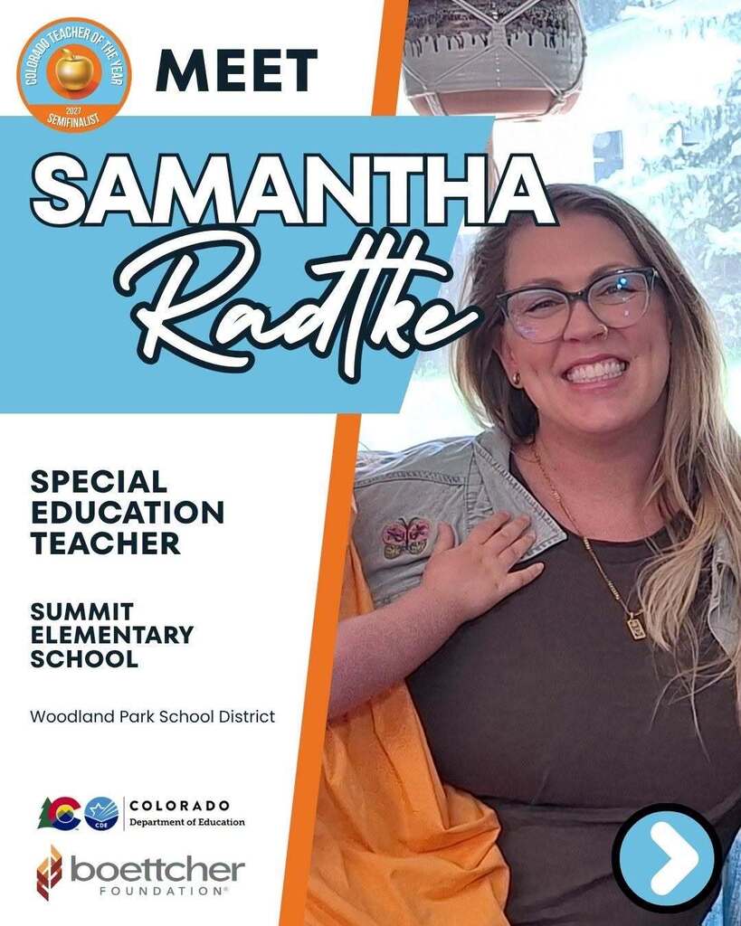 Samantha Radtke, Summit Elementary special education teacher named semifinalist for CDE's Colorado Teacher of the Year!