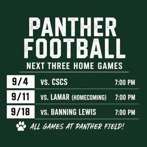 Panther Football homes games 9/4, 9/11, and 9/18