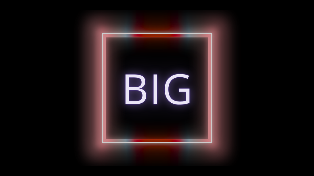 Big