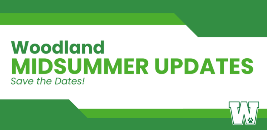 Woodland Midsummer Updates, Save the Dates!