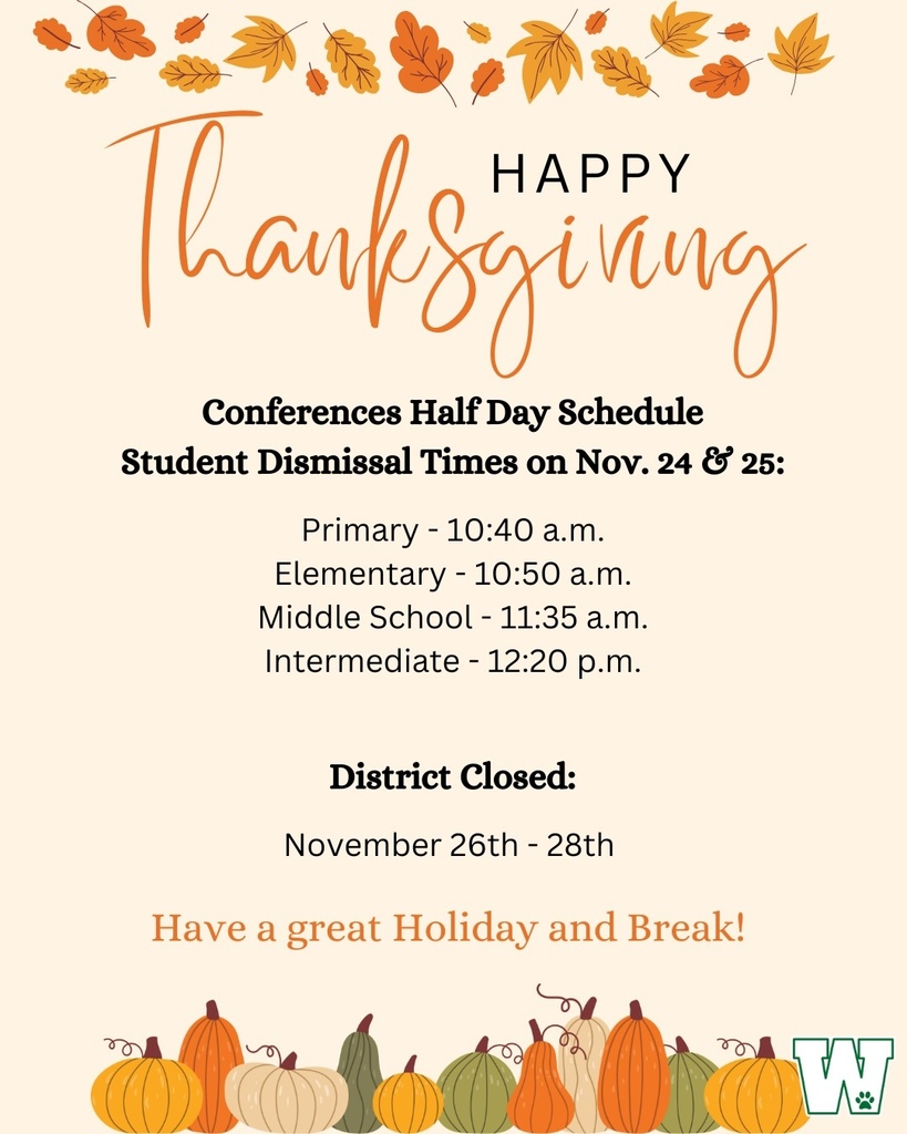 Conferences Half Day Schedule (Nov. 24 & 25) and District Closed (Nov. 26 - 28)