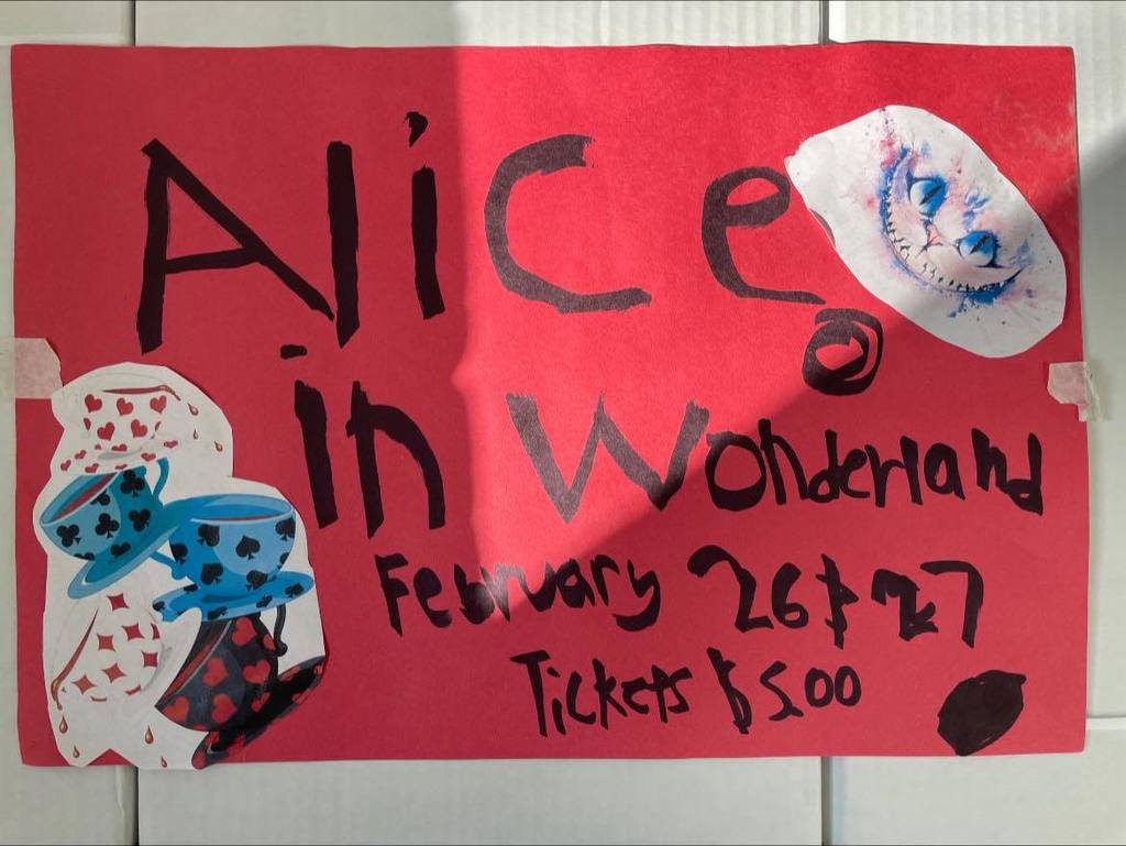 Student Made Sign for the upcoming performances