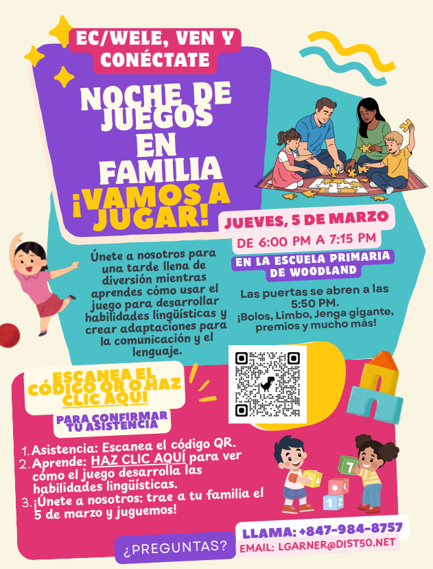 Family Game Night for EC/WELE, March 5, 2026 from 6 - 7:15 p.m. at Woodland Primary Spanish Flyer