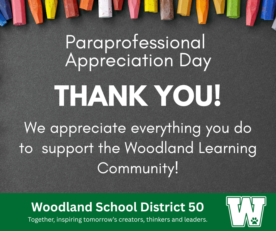 Paraprofessional Appreciation Day! Thank you for all you do