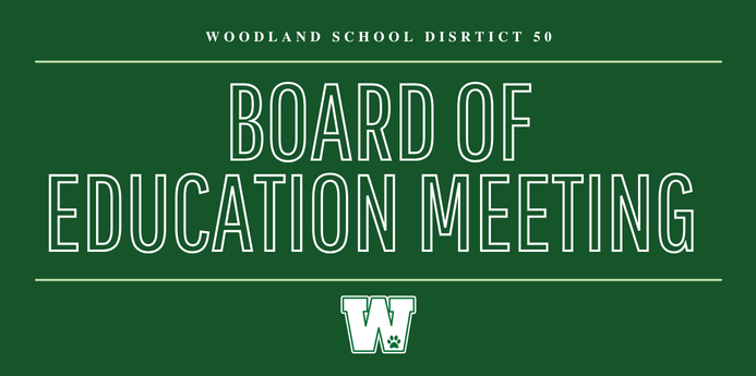 Woodland D50 Board of Education Meeting, Oct. 15, 2026
