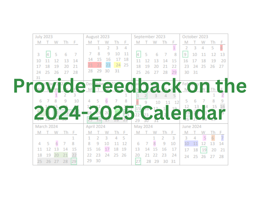 Provide Feedback on the 2024-2025 School Calendar