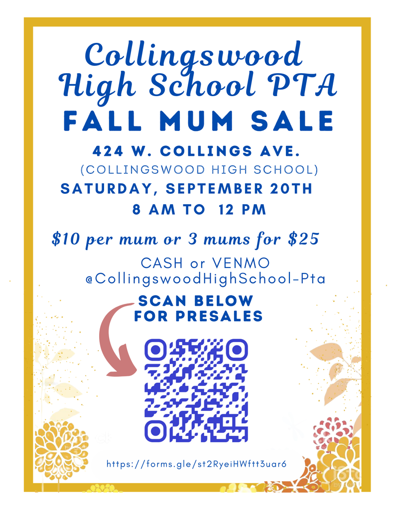 Collingswood High School PTA flyer presale informaiton for mums